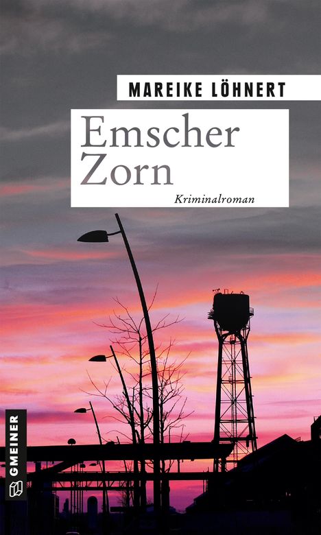 Mareike Löhnert: Emscher Zorn, Buch