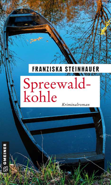 Franziska Steinhauer: Spreewaldkohle, Buch