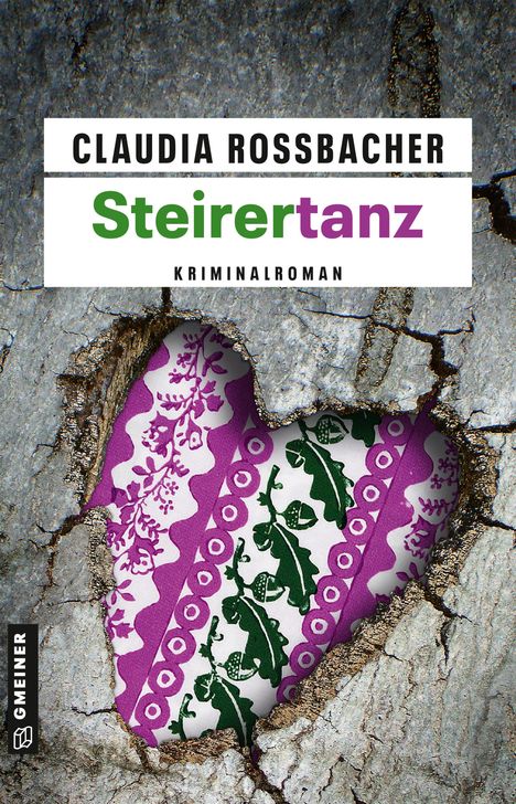 Claudia Rossbacher: Steirertanz, Buch