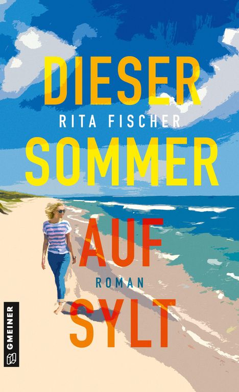 Rita Fischer: Dieser Sommer auf Sylt, Buch
