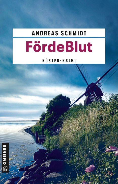 Andreas Schmidt: FördeBlut, Buch
