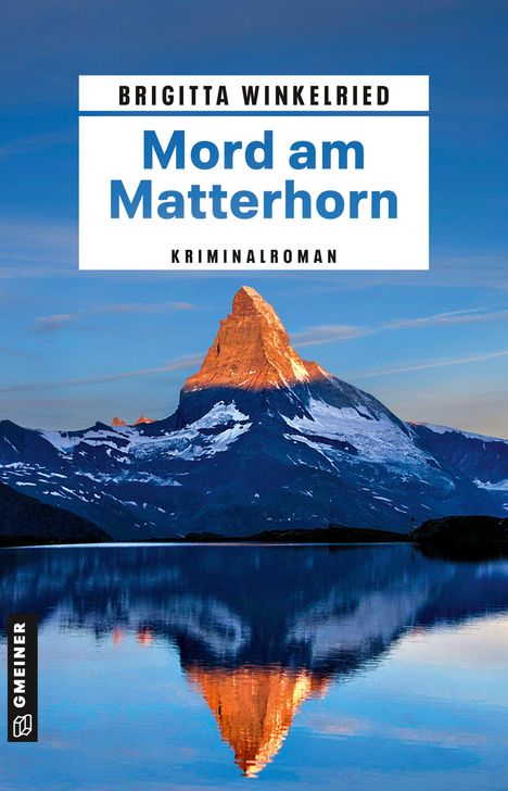 Brigitta Winkelried: Mord am Matterhorn, Buch