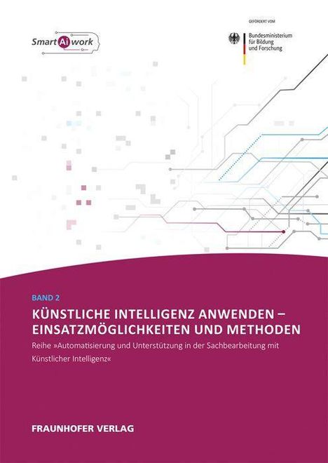 Claudia Dukino: Dukino, C: Künstliche Intelligenz anwenden - Einsatzmöglichk, Buch