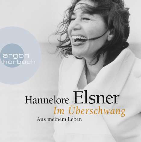 Hannelore Elsner: Im Überschwang, 7 CDs
