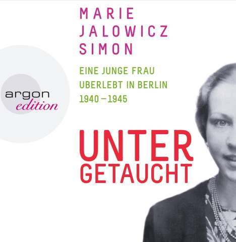 Marie Jalowicz Simon: Untergetaucht, 7 CDs