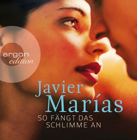 Javier Marías: So fängt das Schlimme an, 8 CDs