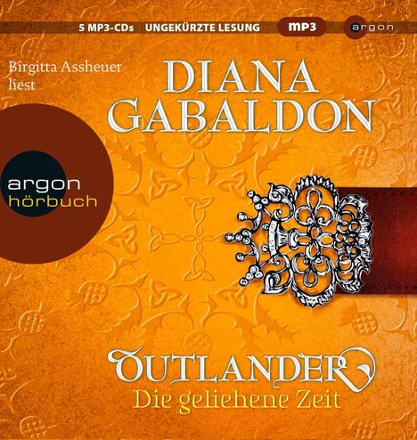 Diana Gabaldon: Outlander - Die geliehene Zeit, 4 CDs
