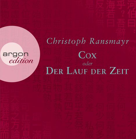 Christoph Ransmayr: Cox, 7 CDs