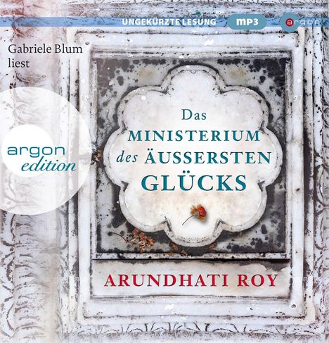 Arundhati Roy: Das Ministerium des äußersten Glücks, 3 MP3-CDs