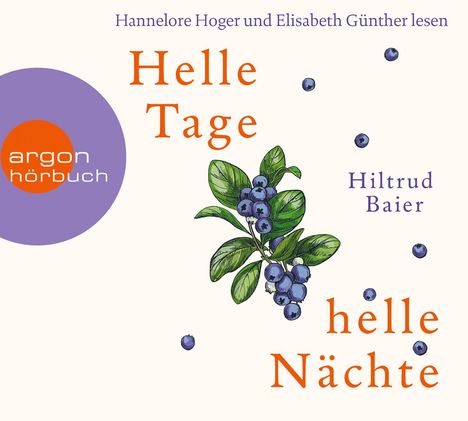 Hiltrud Baier: Helle Tage, helle Nächte, CD