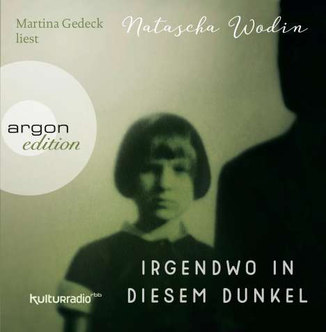 Natascha Wodin: Irgendwo in diesem Dunkel, 6 CDs
