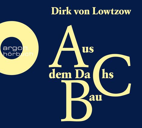 Dirk Von Lowtzow: Aus dem Dachsbau, 3 CDs