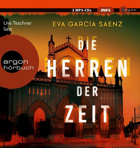 Eva García Sáenz: Die Herren der Zeit, 2 MP3-CDs
