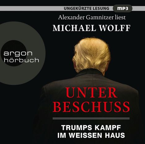 Michael Wolff: Unter Beschuss, 2 MP3-CDs