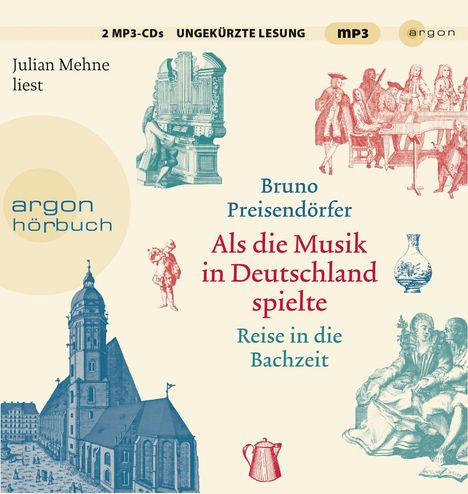 Bruno Preisendörfer: Als die Musik in Deutschland spielte, 2 MP3-CDs