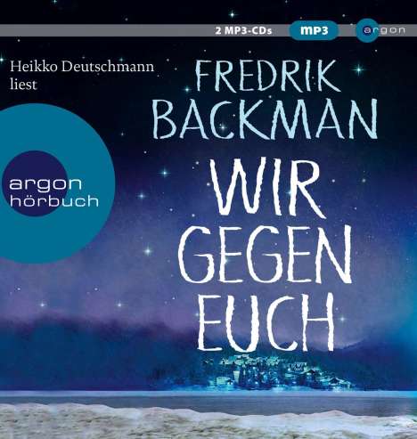 Fredrik Backman: Wir gegen euch, 2 CDs