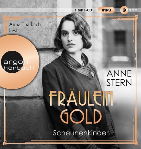 Anne Stern: Fräulein Gold. Scheunenkinder, MP3-CD