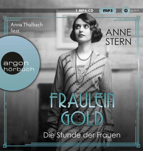 Anne Stern: Fräulein Gold. Die Stunde der Frauen, MP3-CD