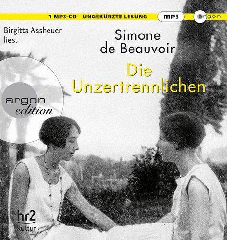 Simone De Beauvoir: Die Unzertrennlichen, MP3-CD