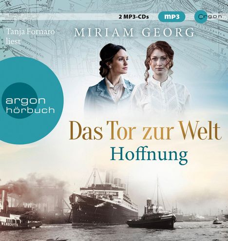 Miriam Georg: Das Tor zur Welt: Hoffnung, 2 MP3-CDs