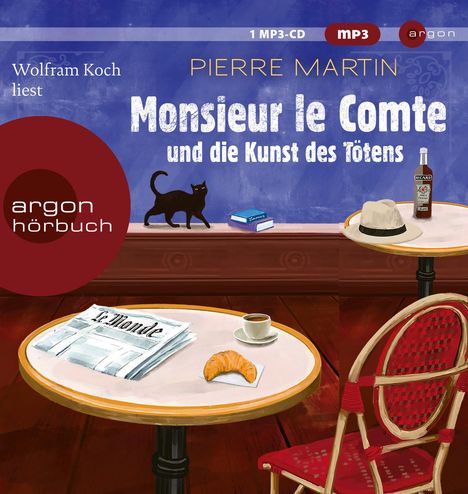 Pierre Martin: Monsieur Le Comte Und Die Kunst Des Tötens, MP3-CD