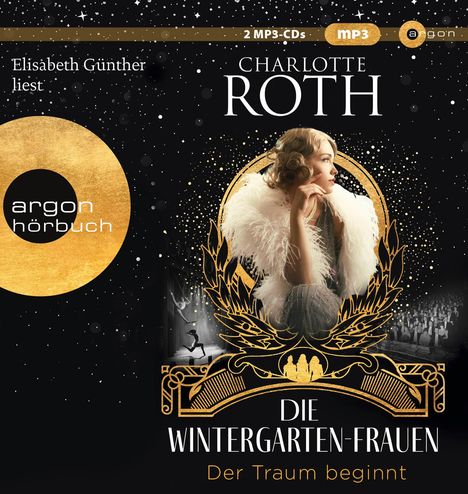 Charlotte Roth: Die Wintergarten-Frauen. Der Traum beginnt, MP3-CD