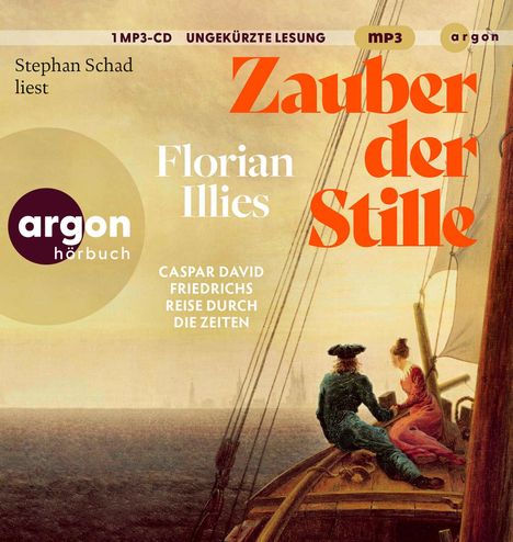 Florian Illies: Zauber der Stille, MP3-CD