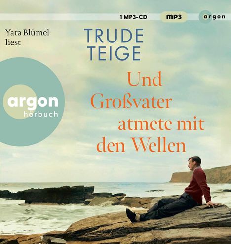 Trude Teige: Und Großvater Atmete Mit Den Wellen, MP3-CD