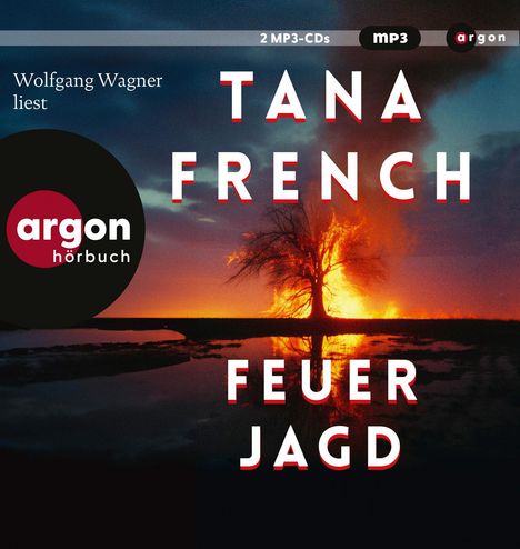 Tana French: Feuerjagd, 2 MP3-CDs
