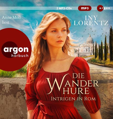 Iny Lorentz: Die Wanderhure-Intrigen in Rom, 2 MP3-CDs