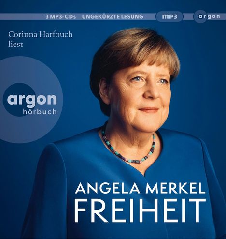 Angela Merkel: Freiheit. 3 MP3-CDs, 3 MP3-CDs