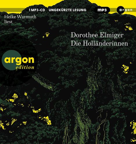 Dorothee Elmiger: Die Holländerinnen, MP3-CD