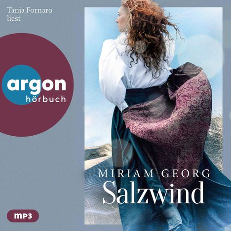 Tanja Fornaro liest "Miriam Georg Salzwind". Frau mit wehendem Rock steht im Wind; argon hörbuch Logo.