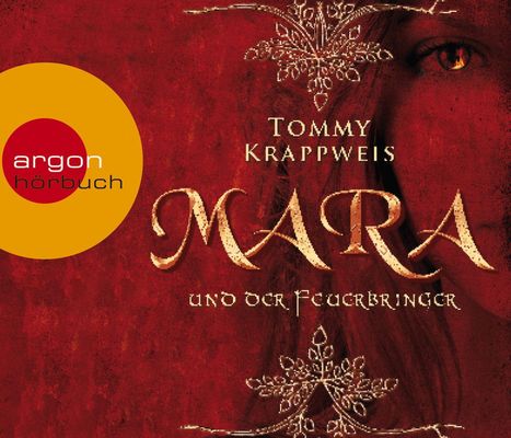 Tommy Krappweis: Mara und der Feuerbringer, 4 CDs