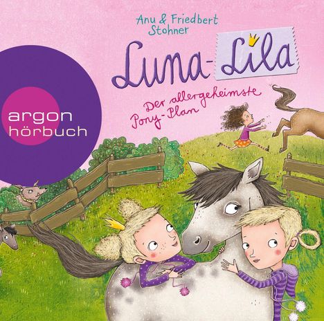 Anu Stohner: Luna-Lila - Der allergeheimste Pony-Plan, 2 CDs