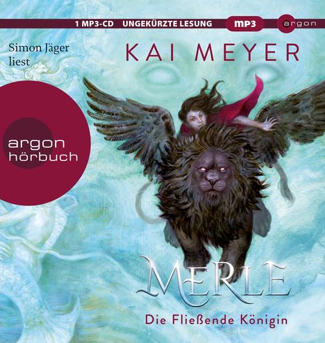 Kai Meyer: Merle. Die Fließende Königin, MP3-CD
