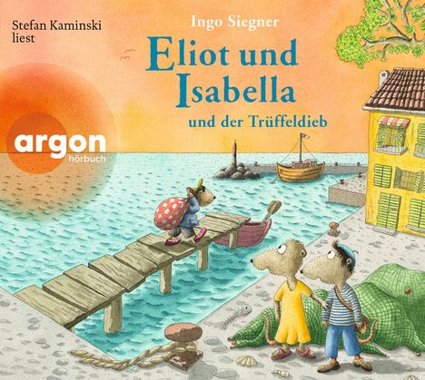 Ingo Siegner: Eliot und Isabella und der Trüffeldieb, 2 CDs