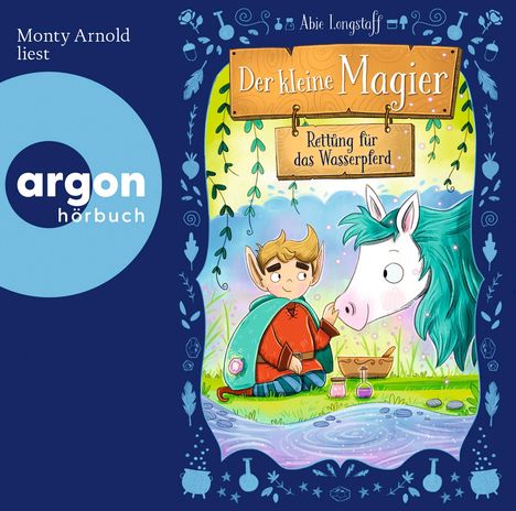 Abie Longstaff: Der Kleine Magier:Rettung Für Das Wasserpferd, MP3-CD