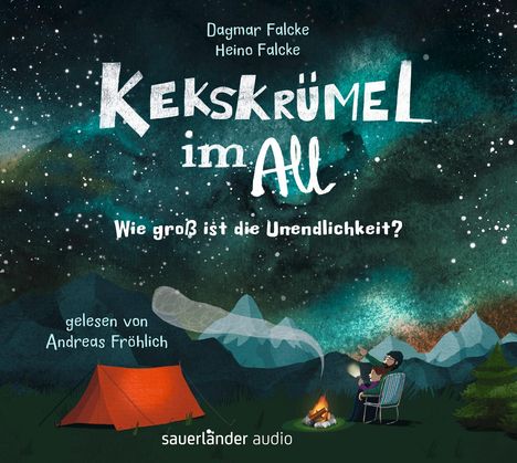 Dagmar Falcke: Kekskrümel Im All.Wie Groß Ist Die Unendlichkeit?, MP3-CD