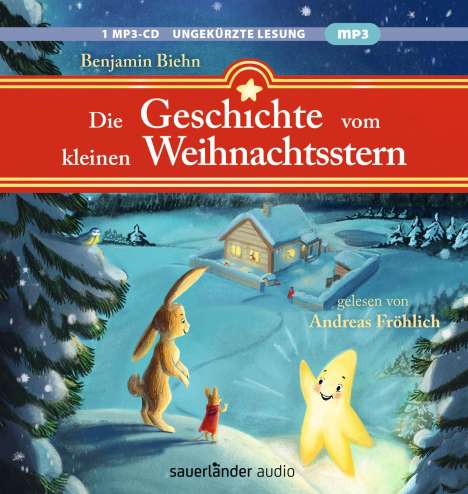 Benjamin Biehn: Die Geschichte vom kleinen Weihnachtsstern, MP3-CD