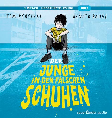 Tom Percival: Der Junge in den falschen Schuhen, MP3-CD