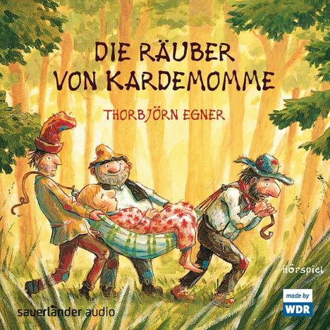 Thorbjörn Egner: Die Räuber von Kardemomme, CD