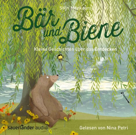 Stijn Moekaars: Bär und Biene - Kleine Geschichten über das Entdecken, CD