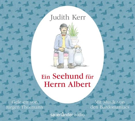 Judith Kerr: Ein Seehund für Herrn Albert, CD