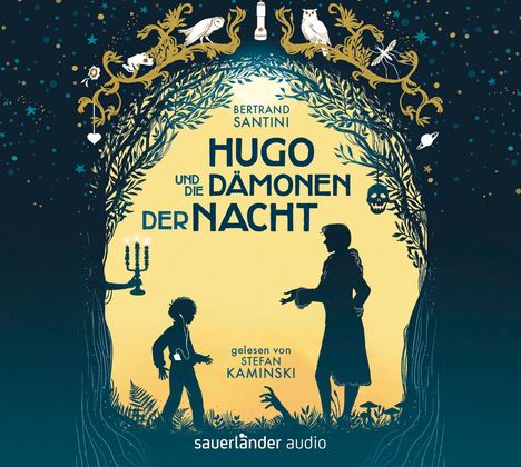 Bertrand Santini: Hugo und die Dämonen der Nacht, 3 CDs