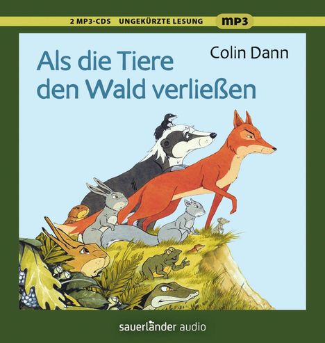 Colin Dann: Als die Tiere den Wald verließen, CD