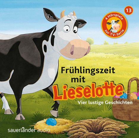 "Frühlingszeit mit Lieselotte", Illustration mit schwarz-weißer Kuh auf einer Wiese. Eier im Nest, Korb daneben.