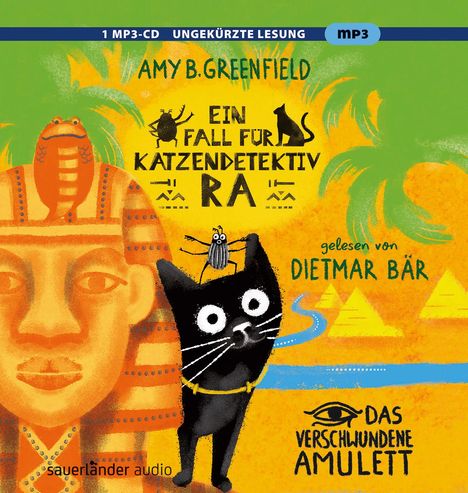 Amy Butler Greenfield: Ein Fall für Katzendetektiv Ra - Das verschwundene Amulett, MP3-CD
