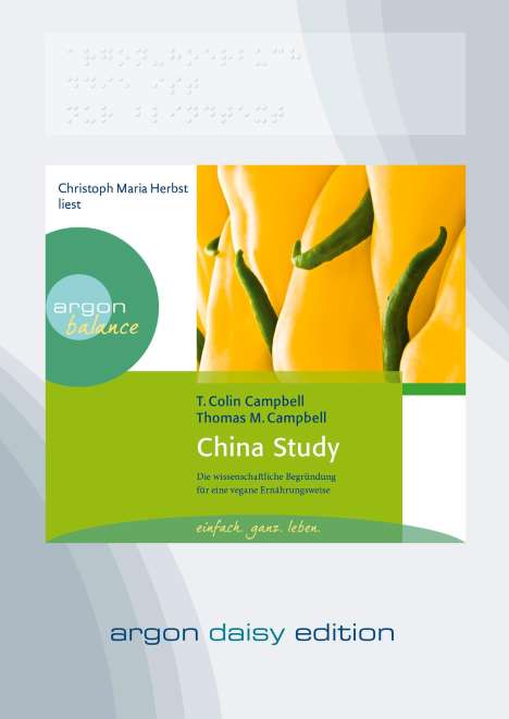 T. Colin Campbell: China Study (DAISY Edition), MP3-CD