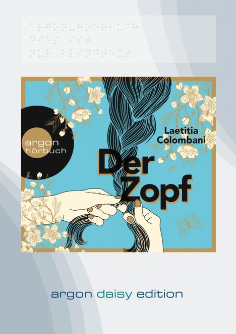 Laetitia Colombani: Der Zopf (DAISY Edition), MP3-CD